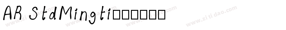 AR StdMingti字体转换